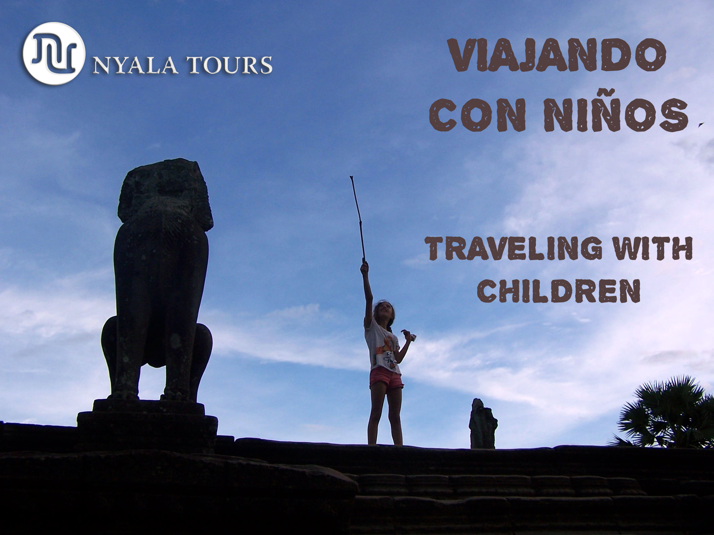 TRAVELING WITH CHILDREN